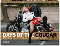Days of the Cougar NEW by Dian Hanson 9783836519793  